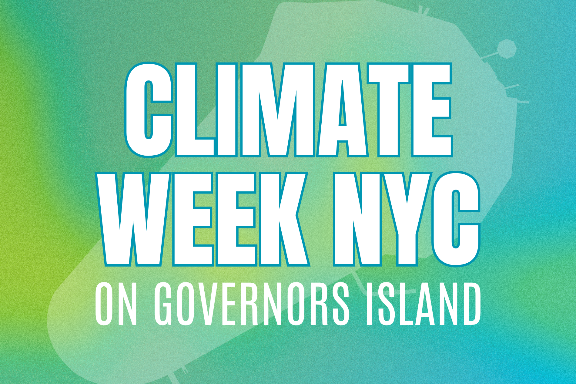 Climate Week 2026 | Governors Island (en-US)